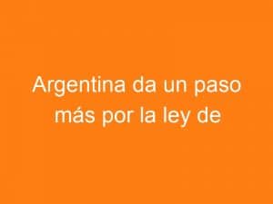 Argentina: ley de fertilización asistida