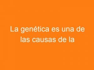 La genética y la infertilidad masculina